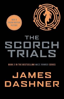 The Scorch Trials - James Dashner - cover