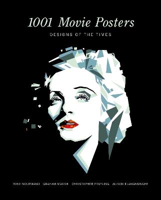 1001 Movie Posters: Designs of the Times - Tony Nourmand - cover