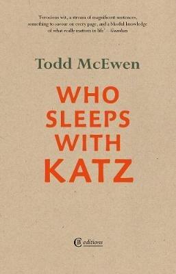 Who Sleeps with Katz - Todd McEwen - cover