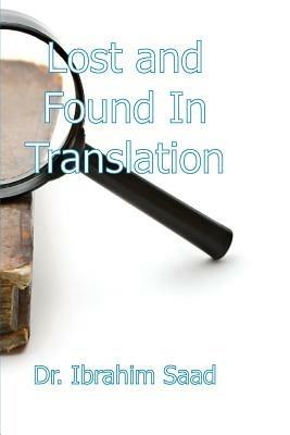 Lost and Found in Translation - Ibrahim Saad - cover