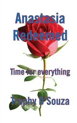 Anastasia Redeemed - Trophy D'Souza - cover