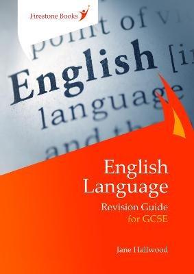 English Language Revision Guide for GCSE: Dyslexia-Friendly Edition - Jane Hallwood - cover