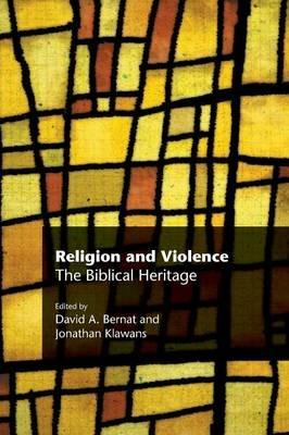 Religion and Violence: The Biblical Heritage - cover