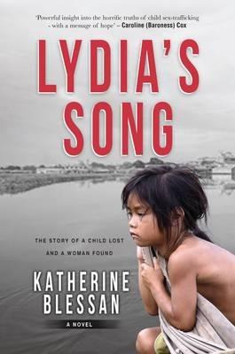Lydia's Song: The Story of a Child Lost and a Woman Found - Katherine Blessan - cover