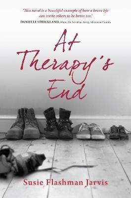 At Therapy's End: Facing the past would give them hope for the future - Susie Flashman Jarvis - cover