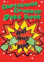 Christmas Cracker Joke Book - Bailey Jamien & Andy - cover