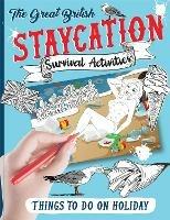 The Staycation Survival Activity Book - cover