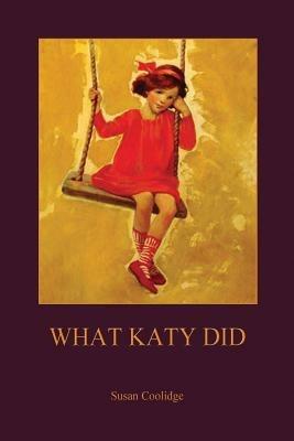 What Katy Did - Susan Coolidge - cover