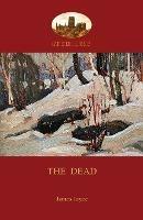 The Dead: James Joyce's Most Famous Short Story