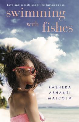 Swimming With Fishes - Rasheda Ashanti Malcolm - cover