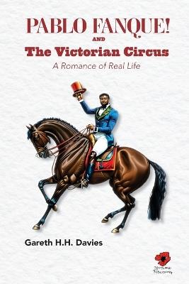 Pablo Fanque and the Victorian Circus - Gareth H. H. Davies - cover