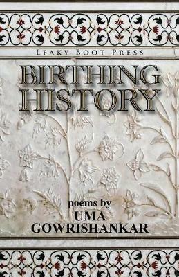 Birthing History - Uma Gowrishankar - cover