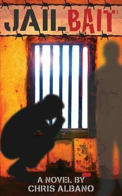 Jailbait - Chris Albano - cover