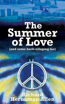 The Summer of Love - Richard Hernaman Allen - cover