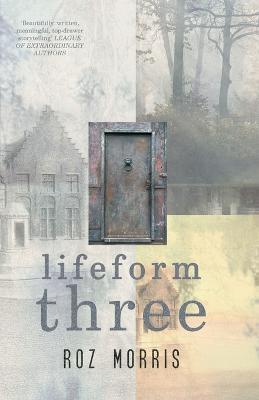 Lifeform Three - Roz Morris - cover