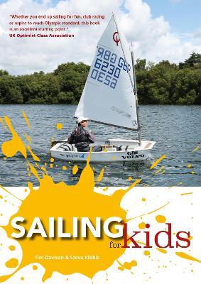 Sailing for Kids - Tim Davison,Steve Kibble - cover