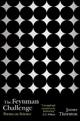 The Feynman Challenge: Poems on Science - James Kevin Thornton - cover
