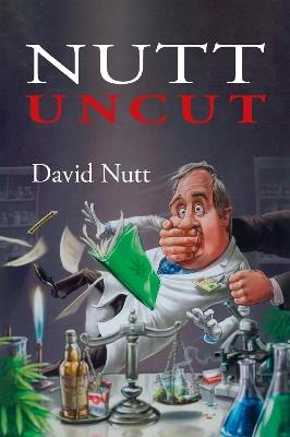 Nutt Uncut - David Nutt - cover
