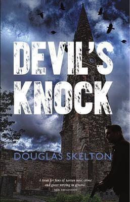 Devil's Knock - Douglas Skelton - cover