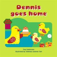 Dennis Goes Home - Paul Stambrooks - cover