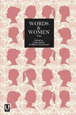 Words and Women: Two