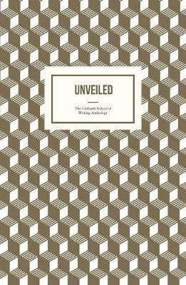Unveiled: The First Unthank School Anthology - cover