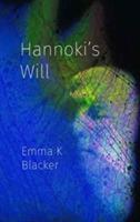 Hannoki's Will - Emma K. Blacker - cover