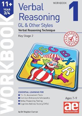 11+ Verbal Reasoning Year 3/4 GL & Other Styles Workbook 1: Verbal Reasoning Technique - Christine Draper - cover