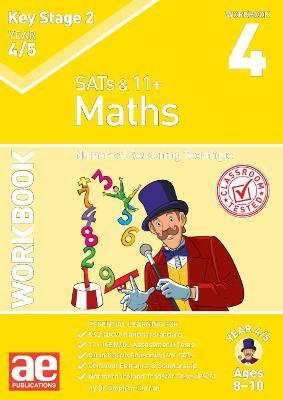 KS2 Maths Year 4/5 Workbook 4: Numerical Reasoning Technique - Dr Stephen C Curran,Katrina MacKay - cover
