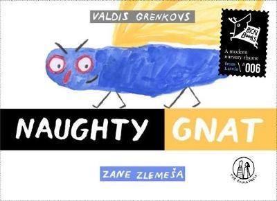 Naughty Gnat - Valdis Grenkovs - cover