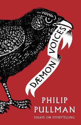 Daemon Voices: On Stories and Storytelling - Philip Pullman - cover