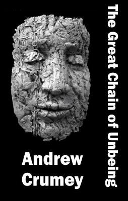 G The Great Chain of Unbeing - Andrew Crumey - cover