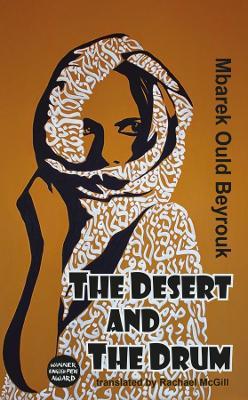 The Desert and the Drum - Mbarek Ould Beyrouk - cover