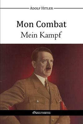 Mon Combat - Mein Kampf - Adolf Hitler - cover