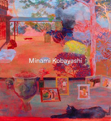 Minami Kobayashi: Paintings 2016–24 - Minami Kobayashi,Lisa Wainwright,Laura Allsop - cover