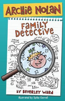 Archie Nolan Family Detective - Donor Conception Network - cover