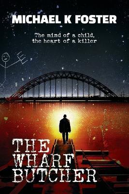 The Wharf Butcher - Michael K. Foster - cover