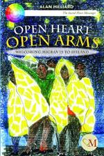 Open Heart Open Arms: Welcoming Migrants to Ireland