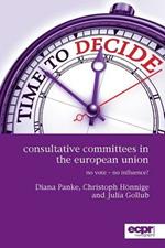 Consultative Committees in the European Union: No Vote - No Influence?