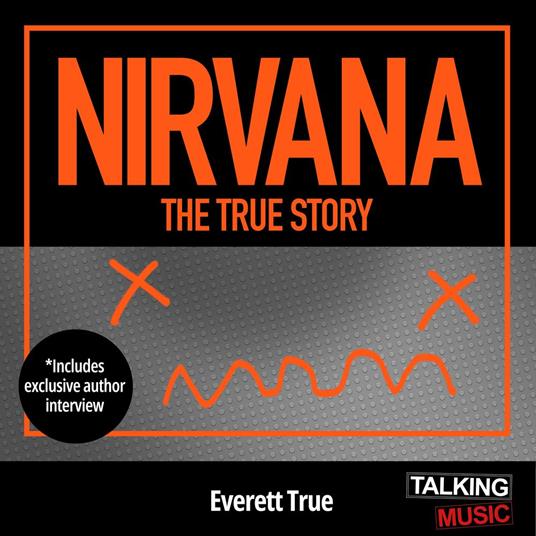 Nirvana The True Story