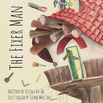 The Fixer Man - Nicola Hulme - cover