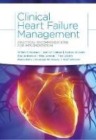 Libro in inglese Clinical Heart Failure Management: Practical Recommendations for Implementation 