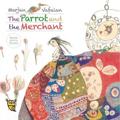 The Parrot and the Merchant - Pippa Goodhart - cover