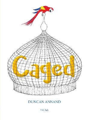 Caged - Duncan Annand - cover
