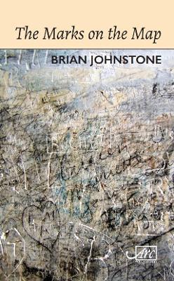 The Marks on the Map - Brian Johnstone - cover