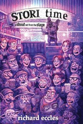 STORI time: a hout out from the stage - richard eccles - cover