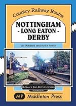 Nottingham - Long Eaton - Derby.