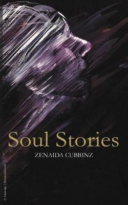 Soul Stories - Zenaida Cubbinz - cover
