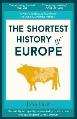 The Shortest History of Europe - John Hirst - cover