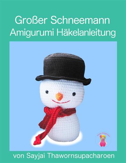 Großer Schneemann
